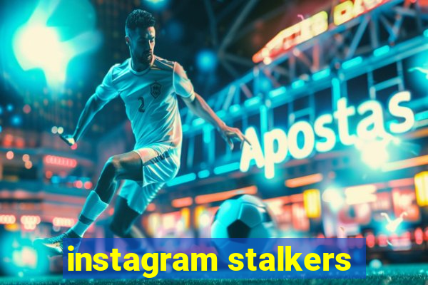 instagram stalkers